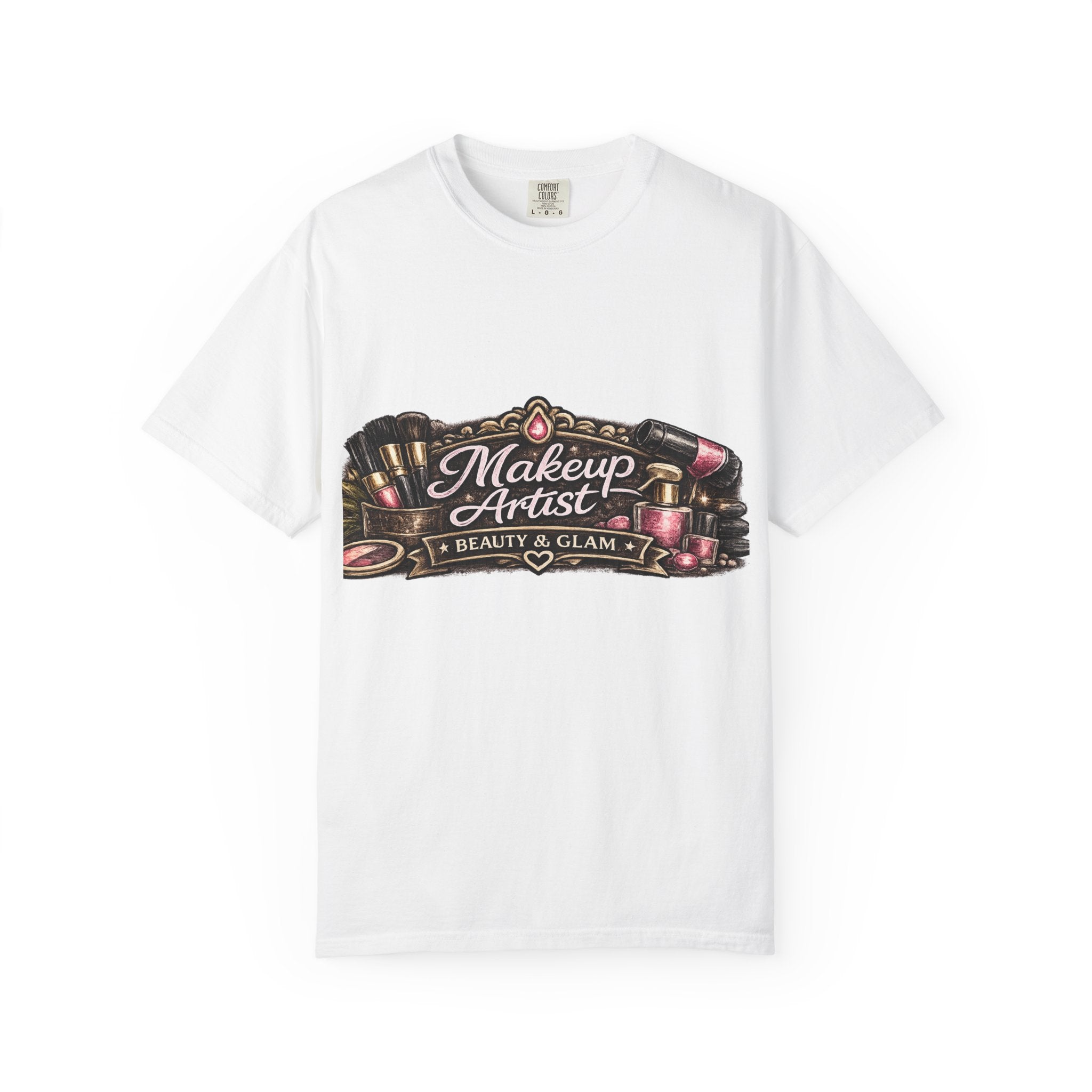 Makeup Artist T-Shirt — Beauty & Glam Graphic Tee