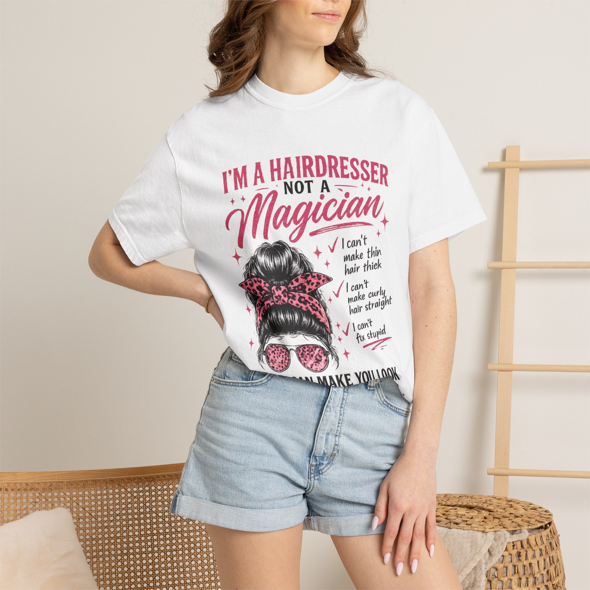 Hairdresser T-Shirt – “I’m a Hairdresser Not a Magician” Graphic Tee