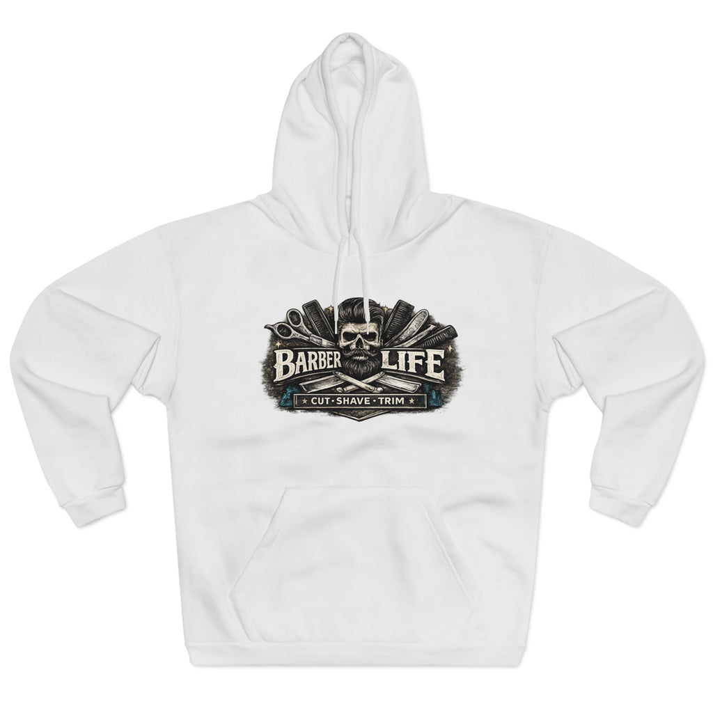 Barber Life Hoodie – "Barber Life: Cut • Shave • Trim" Graphic Pullover