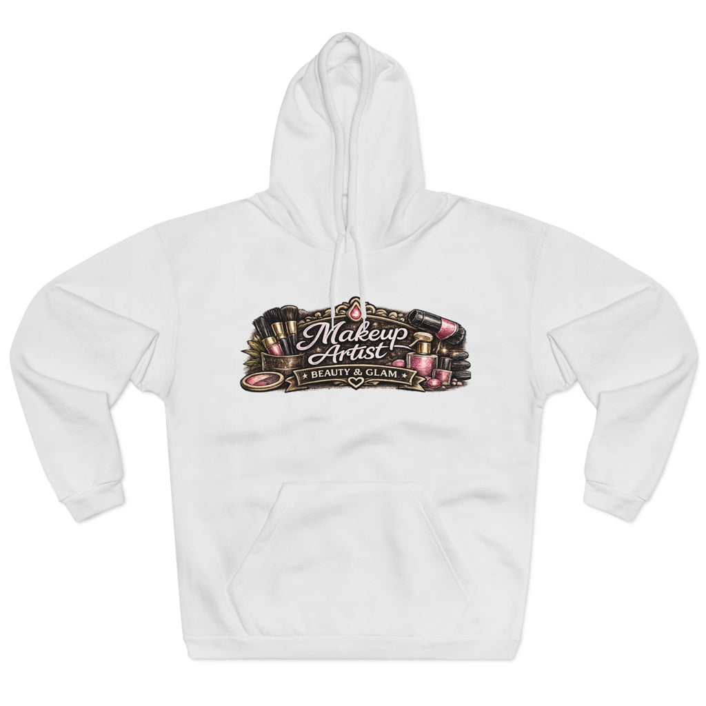 Makeup Artist Hoodie — Beauty & Glam Cosmetics Pullover
