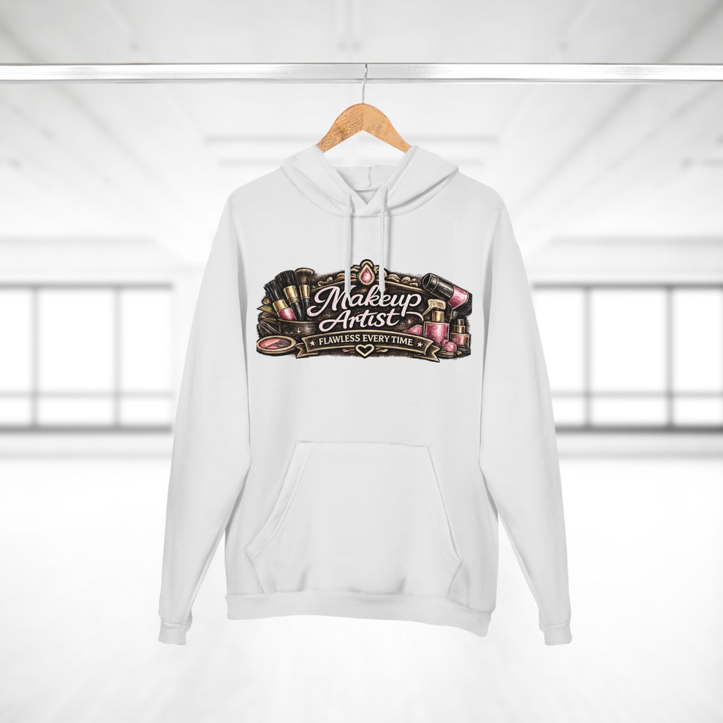Makeup Artist Hoodie — "Makeup Artist: Flawless Every Time" Graphic Pullover