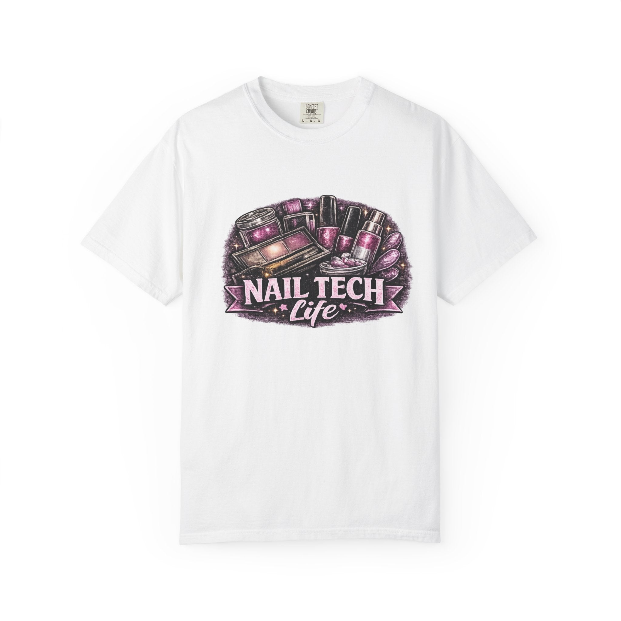Nail Tech Life T-Shirt — Nail Polish Artist Shirt for Nail Technicians & Salon Pros