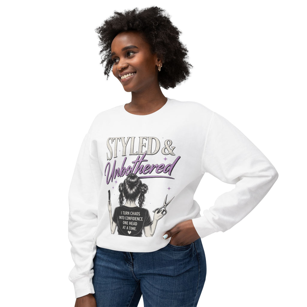 Styled & Unbothered Crewneck Sweatshirt — Hair Stylist Confidence Graphic