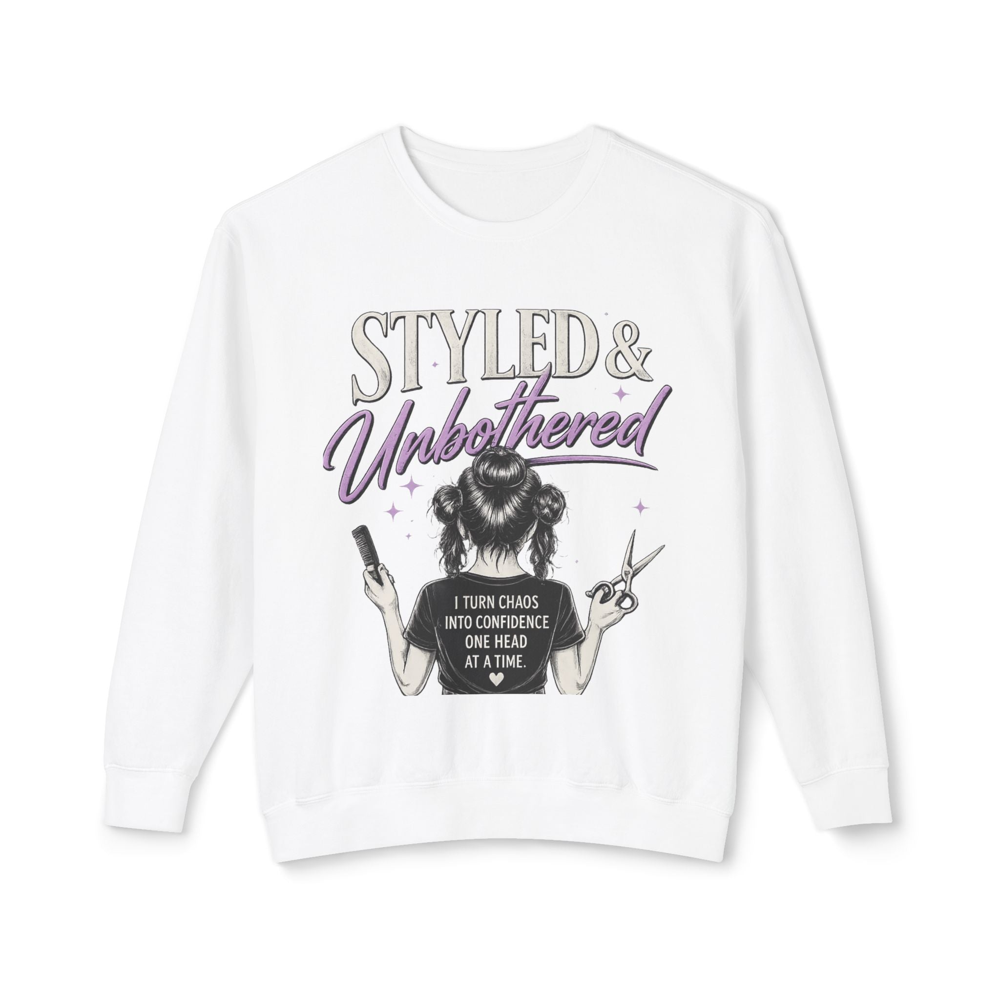 Styled & Unbothered Crewneck Sweatshirt — Hair Stylist Confidence Graphic
