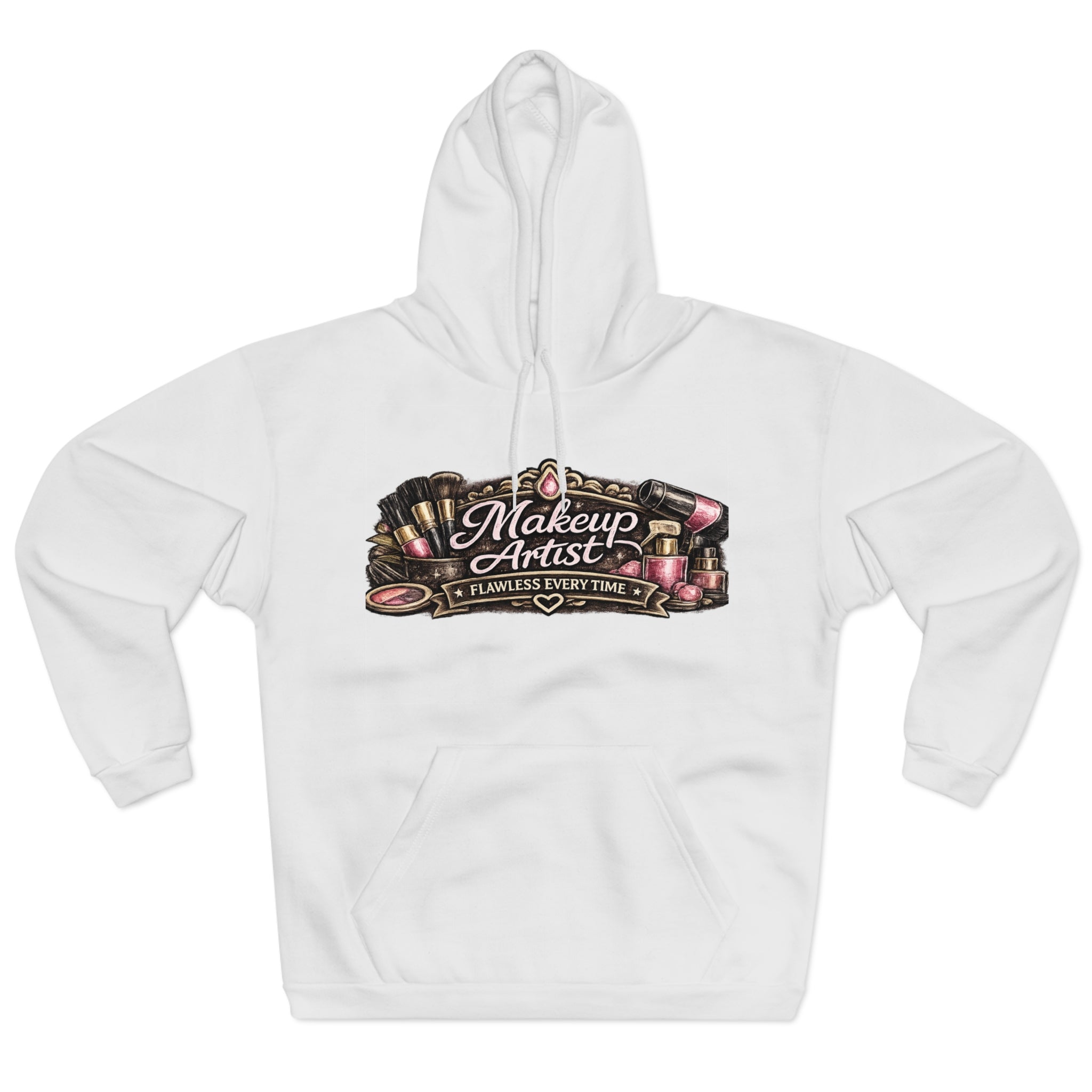 Makeup Artist Hoodie — "Makeup Artist: Flawless Every Time" Graphic Pullover